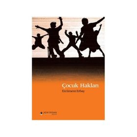 ÇOCUK HAKLARI - ERCÜMENT ERBAY