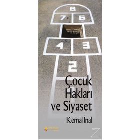 Çocuk Hakları Ve Siyaset - Kemal İnal