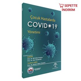 Çocuk Hastalarda Covid 19 Yönetimi - Ema Tıp Kitabevi