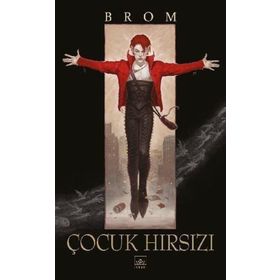 Çocuk Hırsızı-Brom