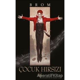 Çocuk Hırsızı-Brom