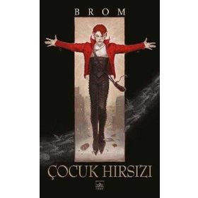 Çocuk Hırsızı-Brom