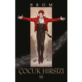 Çocuk Hırsızı-Brom