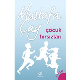 ÇOCUK HIRSIZLARI - KEMALETTIN TUĞCU
