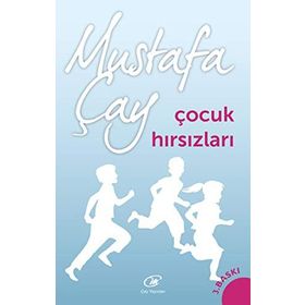 ÇOCUK HIRSIZLARI - KEMALETTIN TUĞCU