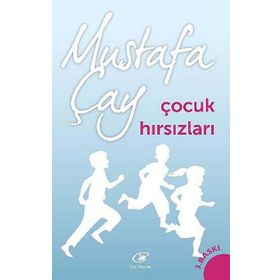 ÇOCUK HIRSIZLARI - MUSTAFA ÇAY (ISBN:9789758515905)