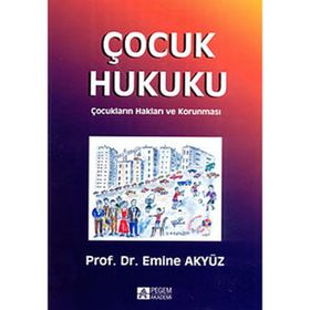 Çocuk Hukuku - Pegem Akademi Yayıncılık