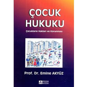Çocuk Hukuku - Pegem Akademi Yayıncılık