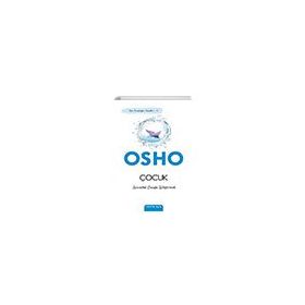 Çocuk İçimizdeki Çocuğu İyileştirmek - Osho