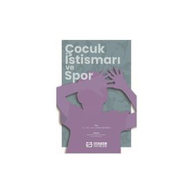 Çocuk İstismarı ve Spor Okan Gültekin