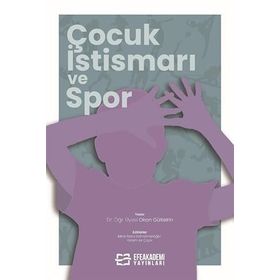 Çocuk İstismarı ve Spor Okan Gültekin