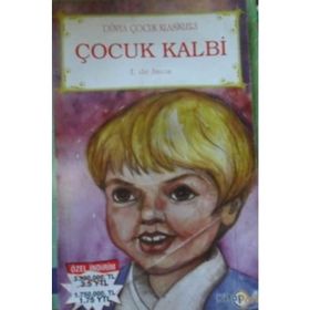 Çocuk Kalbi - Edmondo De Amicis - Maviçatı