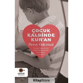 Çocuk Kalbinde Kur’an - Merve Gülcemal