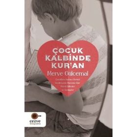 Çocuk Kalbinde Kur’an - Merve Gülcemal