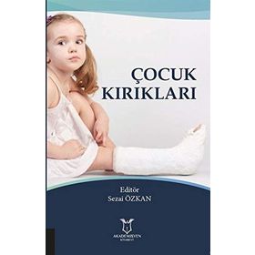 Çocuk Kırıkları - Sezai Özkan