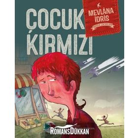 Çocuk Kırmızı - Mevlana İdris