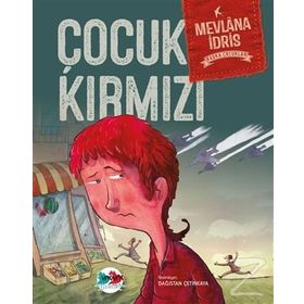 Çocuk Kırmızı - Mevlana İdris