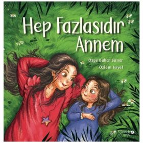 Çocuk Kitapları Hep Fazlasıdır Annem Kidz Redhouse