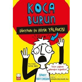 Çocuk Koca Burun - Dünyanın En Büyük Yalancısı - Kırmızı Kedi