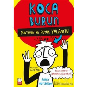 Çocuk Koca Burun - Dünyanın En Büyük Yalancısı - Kırmızı Kedi
