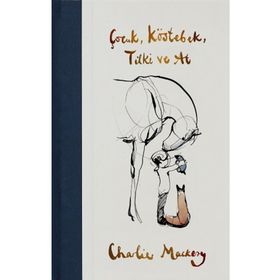 Çocuk Köstebek Tilki ve At Mundi - Charlie Mackesy