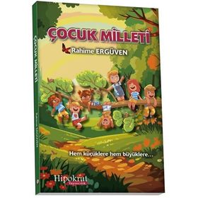 Çocuk Milleti - Rahime Ergüven