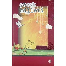 Çocuk Milleti - Rahime Ergüven