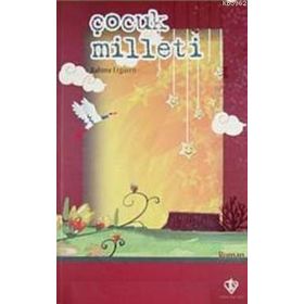 Çocuk Milleti - Rahime Ergüven