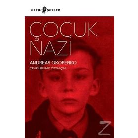Çocuk Nazi - Andreas Okopenko
