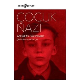 Çocuk Nazi - Andreas Okopenko