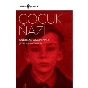 Çocuk Nazi - Andreas Okopenko