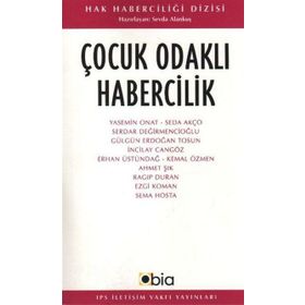 ÇOCUK ODAKLI HABERCILIK - SEVDA ALANKUŞ