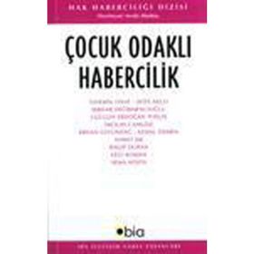 ÇOCUK ODAKLI HABERCILIK - SEVDA ALANKUŞ