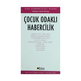 ÇOCUK ODAKLI HABERCILIK - SEVDA ALANKUŞ
