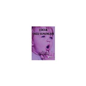 Çocuk Olgu Sunumları + Cd - Nobel Tıp Kitabevi