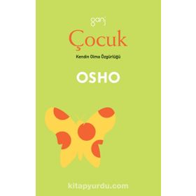 ÇOCUK - OSHO (BHAGMAN SHREE RAJNEESH)