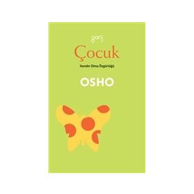 ÇOCUK - OSHO (BHAGMAN SHREE RAJNEESH)