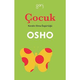 ÇOCUK - OSHO (BHAGMAN SHREE RAJNEESH)