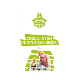 Çocuk, Oyun ve Oyuncak Seçimi Çamlıca Çocuk Yayınları