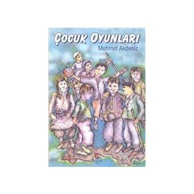 Çocuk Oyunları - Mehmet Akdeniz