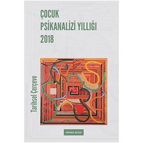 Çocuk Psikanalizi Yıllığı 2018 - kollektif