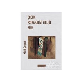 Çocuk Psikanalizi Yıllığı 2019 - Kolektif