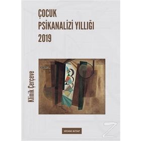 Çocuk Psikanalizi Yıllığı 2019 - Kolektif