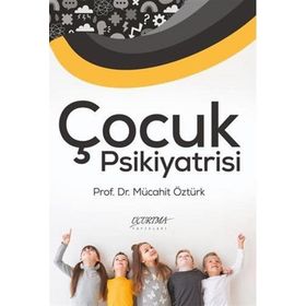 Çocuk Psikiyatrisi - Uçurtma Yayınları