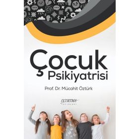 Çocuk Psikiyatrisi - Uçurtma Yayınları