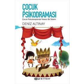 Çocuk Psikodraması - Deniz Altınay