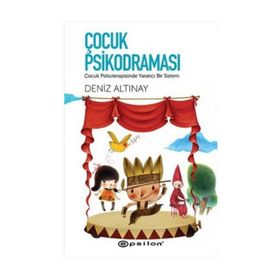 Çocuk Psikodraması - Deniz Altınay