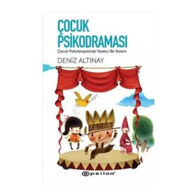 Çocuk Psikodraması - Deniz Altınay