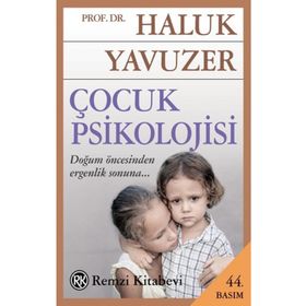 Çocuk Psikolojisi - Haluk Yavuzer - Remzi Kitabevi
