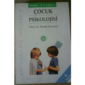 Çocuk Psikolojisi - Haluk Yavuzer